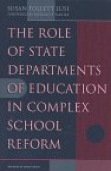 The role of state departments of education in complex school reform