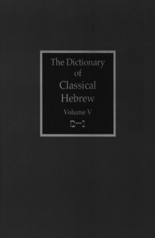 The Dictionary of Classical Hebrew: Mem-Nun