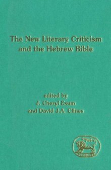 The New Literary Criticism and the Hebrew Bible 