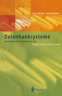 Datenbanksysteme: Konzepte und Techniken der Implementierung