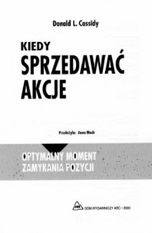 Kiedy sprzedawać akcje: optymalny moment zamykania pozycji