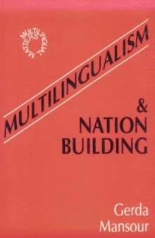 Multilingualism & nation Building  