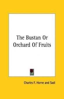 The Bustan or Orchard of Sa'di