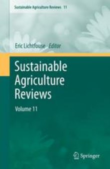 Sustainable Agriculture Reviews: Volume 11