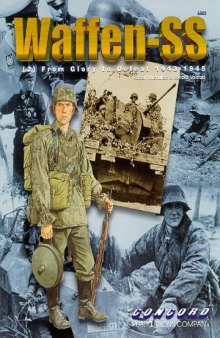 Waffen-SS (2) From Glory to Defeat 1943-1945