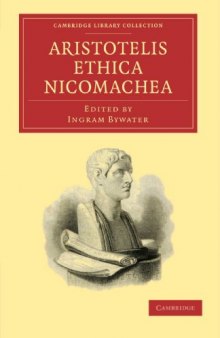 Aristotelis Ethica Nicomachea (Cambridge Library Collection - Classics)