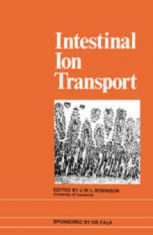 Intestinal Ion Transport: The Proceedings of the International Symposium on Intestinal Ion Transport held at Titisee in May 1975