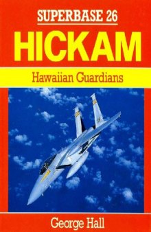 Hickam. Hawaiian Guardians
