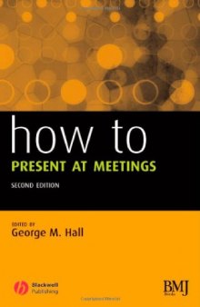 How to Present at Meetings