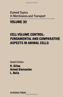 Cell Volume Control: Fundamental and Comparative Aspects in Animal Cells