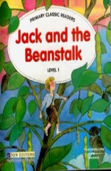 Jack and the Beanstalk (Primary Classic Readers: Level 1)