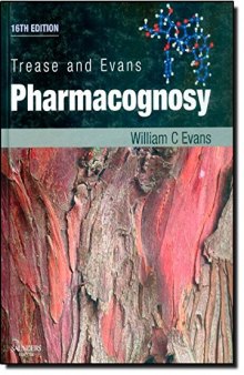 Trease and Evans’ Pharmacognosy