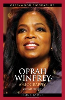 Oprah Winfrey: A Biography, Second Edition  