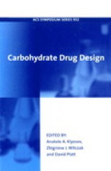 Carbohydrate Drug Design