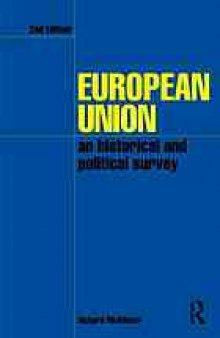 European Union : an historical and political survey