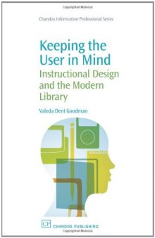 Keeping the User in Mind. Instructional Design and the Modern Library