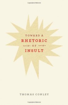 Toward a Rhetoric of Insult  