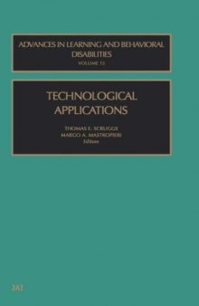Technological Applications, Volume 15 (Advances in Learning and Behavioral Disabilities)