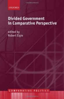 Divided Government in Comparative Perspective (Comparative Politics)