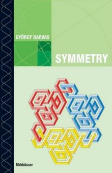 Symmetry : cultural-historical and ontological aspects of science-arts relations : the natural and man-made world in an interdisciplinary approach
