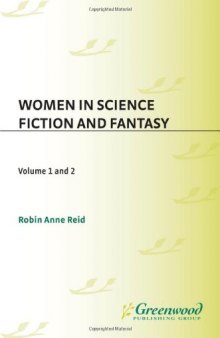 Women in Science Fiction and Fantasy  2 volumes 