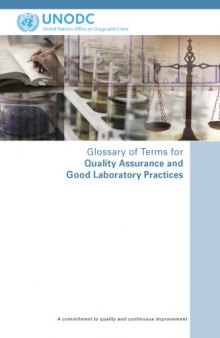 Glossary of terms for quality assurance and good laboratory practices : a commitment to quality and continuous improvement