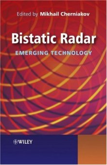 Bistatic Radars: Emerging Technology