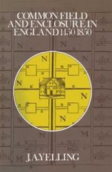 Common Field and Enclosure in England 1450–1850