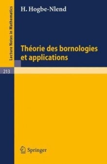 Théorie des Bornologies et Applications