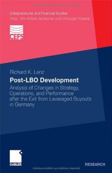 Post-LBO Development: Analysis of Changes in Strategy, Operations, and Performance after the Exit from Leveraged Buyouts in Germany