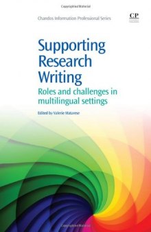 Supporting Research Writing. Roles and Challenges in Multilingual Settings