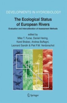 The Ecological Status of European Rivers: Evaluation and Intercalibration of Assessment Methods 