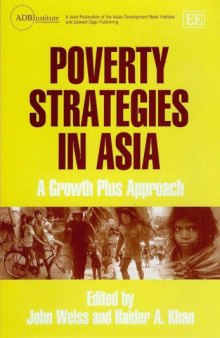 Poverty Strategies in Asia: A Growth Plus Approach