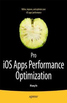 Pro IOS Apps Performance Optimization and Tuning  