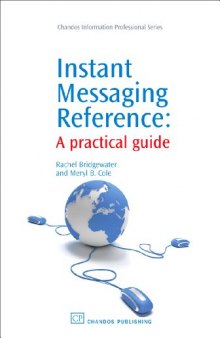 Instant Messaging Reference. A Practical Guide