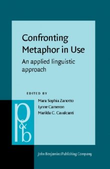 Confronting Metaphor in Use: An Applied Linguistic Approach
