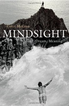 Mindsight: Image, Dream, Meaning