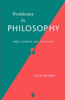 Problems in Philosophy: The Limits of Inquiry