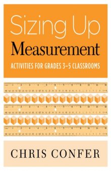 Sizing Up Measurement: Activities for Grades 3-5 Classrooms