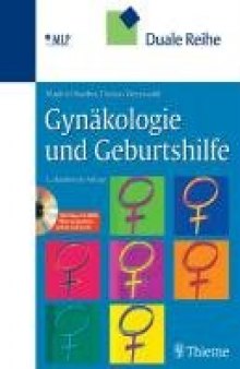 Gynäkologie und Geburtshilfe, 2. Auflage  