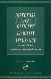 Directors’ and Officers’ liability insurance