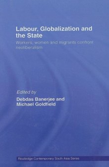 Labour, Globalization and the State (Routledge Contemporary South Asia)