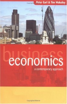 Business Economics: A Contemporary Approach  