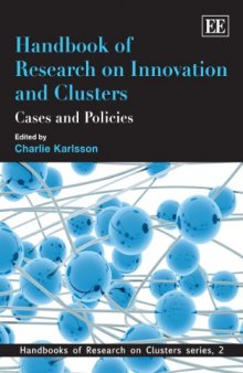 Handbook of Research on Innovation and Cluster: Cases and Policies