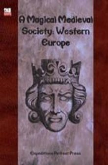 A Magical Medieval Society: Western Europe