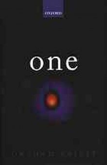 One : being an investigation into the unity of reality and of its parts, including the singular object which is nothingness