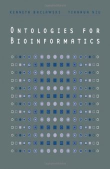 Ontologies for Bioinformatics