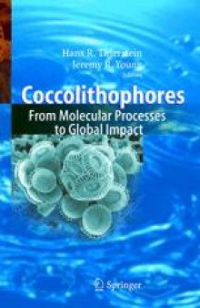 Coccolithophores: From Molecular Processes to Global Impact