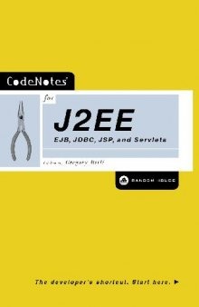 CodeNotes for J2EE: EJB, JDBC, JSP, and Servlets