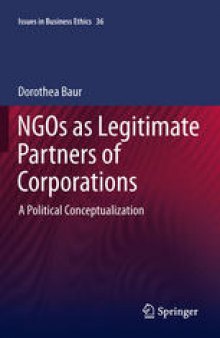 NGOs as Legitimate Partners of Corporations: A Political Conceptualization